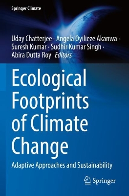 Ecological Footprints of Climate Change: Adaptive Approaches and Sustainability 2022 ed.