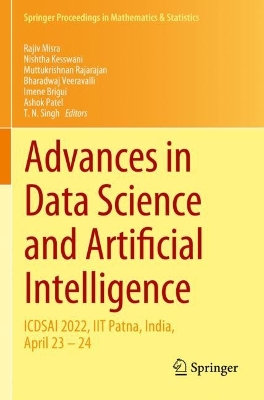 Advances in Data Science and Artificial Intelligence: ICDSAI 2022, IIT Patna, India, April 23  24 2023 ed.