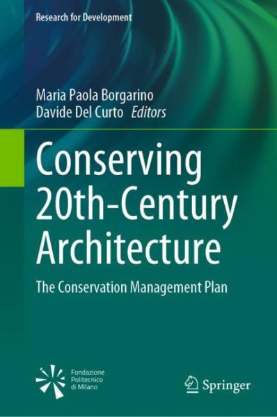 Conserving 20th-Century Architecture: The Conservation Management Plan 2023 ed.