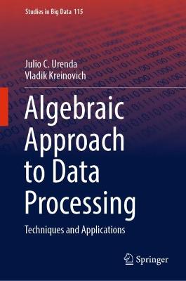 Algebraic Approach to Data Processing: Techniques and Applications