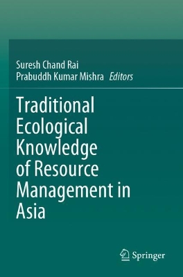 Traditional Ecological Knowledge of Resource Management in Asia 2022 ed.