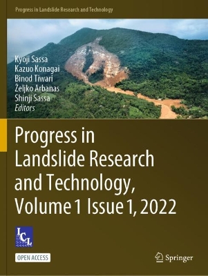 Progress in Landslide Research and Technology, Volume 1 Issue 1, 2022 1st ed. 2023