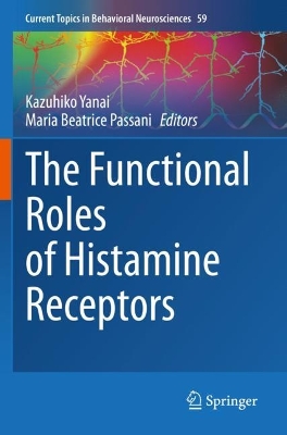 Functional Roles of Histamine Receptors 1st ed. 2022