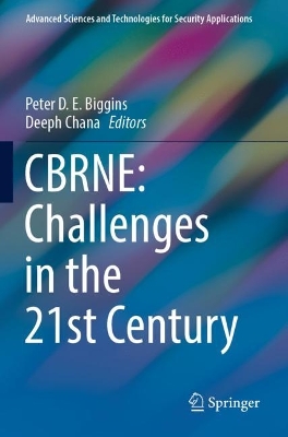 CBRNE: Challenges in the 21st Century 2022 ed.