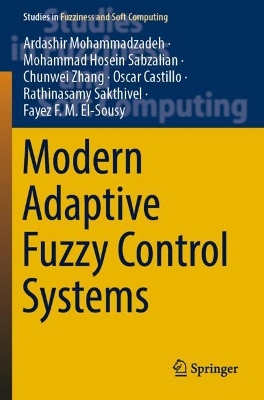 Modern Adaptive Fuzzy Control Systems 2023 ed.