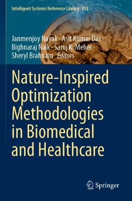 Nature-Inspired Optimization Methodologies in Biomedical and Healthcare 2023 ed.