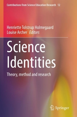 Science Identities: Theory, method and research 2022 ed.