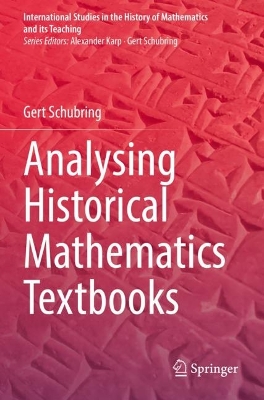 Analysing Historical Mathematics Textbooks 2022 ed.