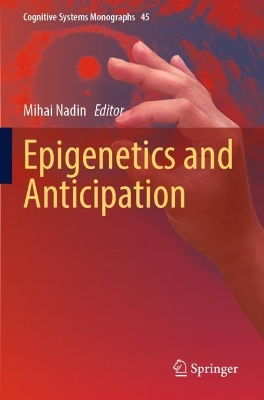 Epigenetics and Anticipation 2022 ed.