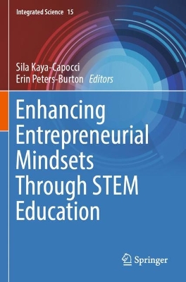 Enhancing Entrepreneurial Mindsets Through STEM Education 2023 ed.