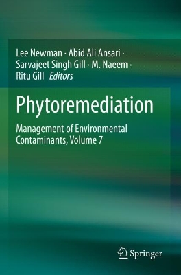 Phytoremediation: Management of Environmental Contaminants, Volume 7 2023 ed.