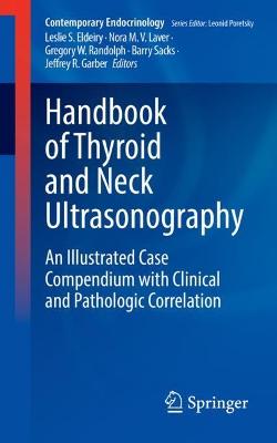 Handbook of Thyroid and Neck Ultrasonography: An Illustrated Case Compendium with Clinical and Pathologic Correlation