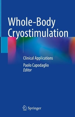 Whole-Body Cryostimulation: Clinical Applications