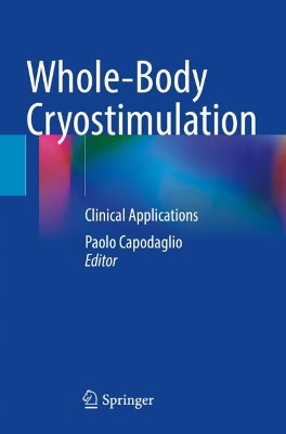 Whole-Body Cryostimulation: Clinical Applications