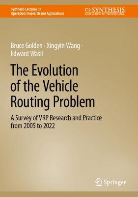 Evolution of the Vehicle Routing Problem: A Survey of VRP Research and Practice from 2005 to 2022