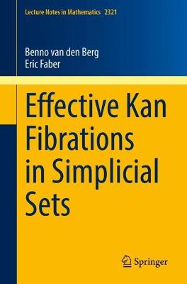 Effective Kan Fibrations in Simplicial Sets 1st ed. 2022