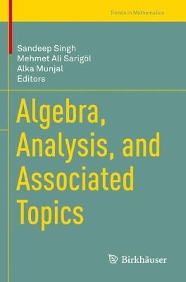 Algebra, Analysis, and Associated Topics 2022 ed.
