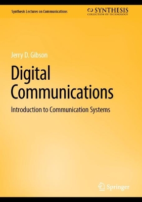 Digital Communications: Introduction to Communication Systems 2023 ed.