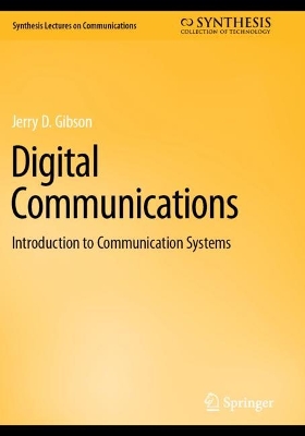 Digital Communications: Introduction to Communication Systems 2023 ed.