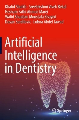 Artificial Intelligence in Dentistry 2023 ed.