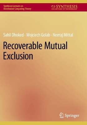 Recoverable Mutual Exclusion 2023 ed.