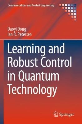 Learning and Robust Control in Quantum Technology 2023 ed.