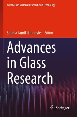 Advances in Glass Research 2023 ed.