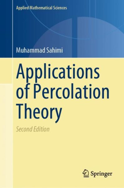Applications of Percolation Theory Second Edition 2023