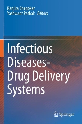Infectious Diseases Drug Delivery Systems 2023 ed.