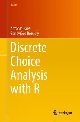 Discrete Choice Analysis with R