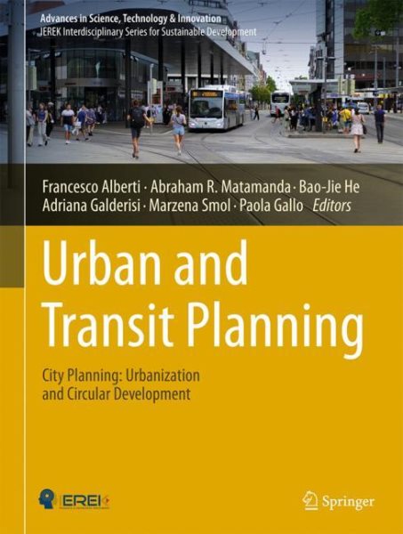 Urban and Transit Planning: City Planning: Urbanization and Circular Development Third Edition 2023