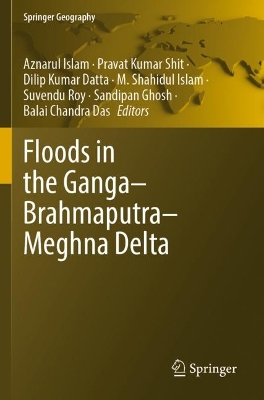 Floods in the GangaBrahmaputraMeghna Delta 2023 ed.