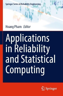 Applications in Reliability and Statistical Computing 2023 ed.