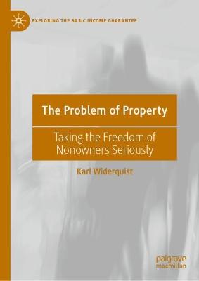 Problem of Property: Taking the Freedom of Nonowners Seriously