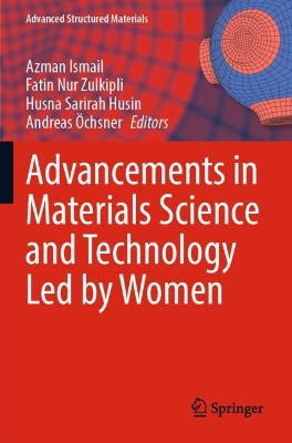 Advancements in Materials Science and Technology Led by Women 2023 ed.