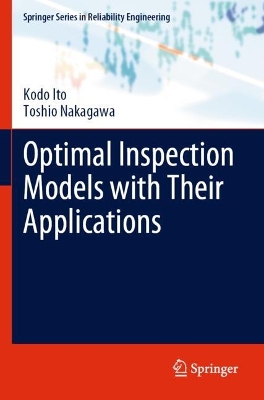Optimal Inspection Models with Their Applications 2023 ed.