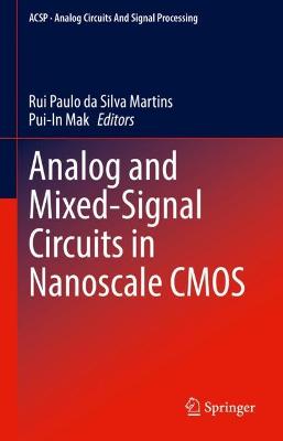 Analog and Mixed-Signal Circuits in Nanoscale CMOS