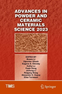 Advances in Powder and Ceramic Materials Science 2023 2023 ed.