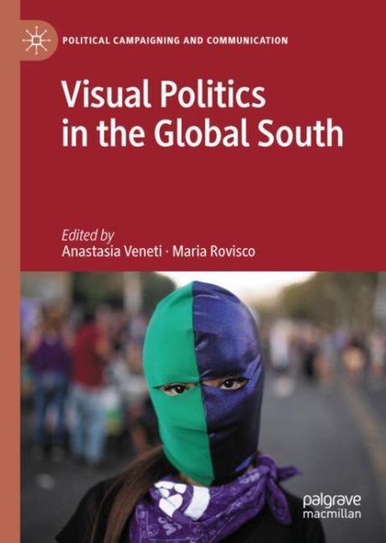Visual Politics in the Global South 2023 ed.