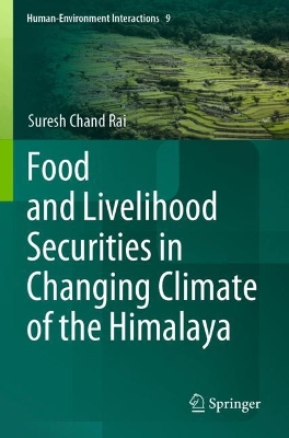 Food and Livelihood Securities in Changing Climate of the Himalaya 2023 ed.