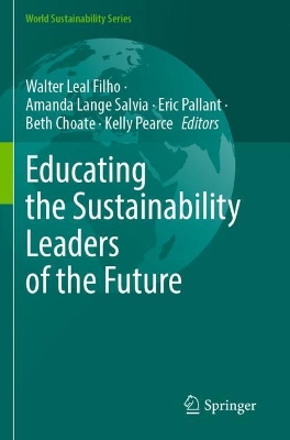 Educating the Sustainability Leaders of the Future 2023 ed.