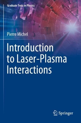 Introduction to Laser-Plasma Interactions 2023 ed.