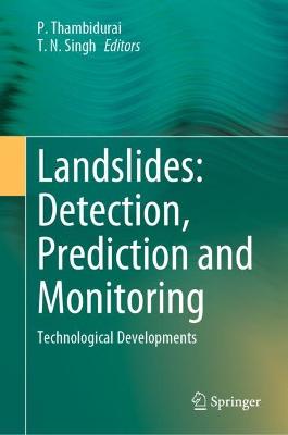 Landslides: Detection, Prediction and Monitoring: Technological Developments