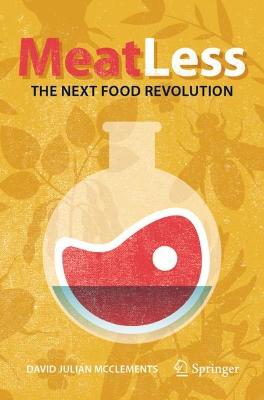 Meat Less: The Next Food Revolution 1st ed. 2023