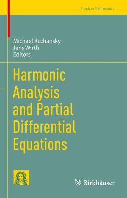 Harmonic Analysis and Partial Differential Equations