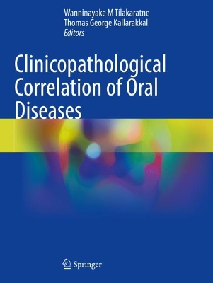 Clinicopathological Correlation of Oral Diseases 2023 ed.