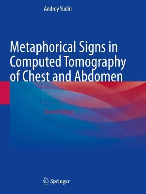 Metaphorical Signs in Computed Tomography of Chest and Abdomen Second Edition 2023