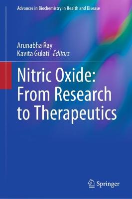 Nitric Oxide: From Research to Therapeutics 2023 ed.