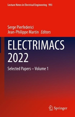 ELECTRIMACS 2022: Selected Papers - Volume 1