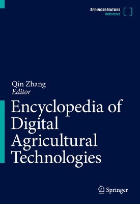Encyclopedia of Digital Agricultural Technologies